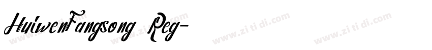 HuiwenFangsong   Reg字体转换